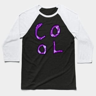 Cool(Purple Word Design) Baseball T-Shirt